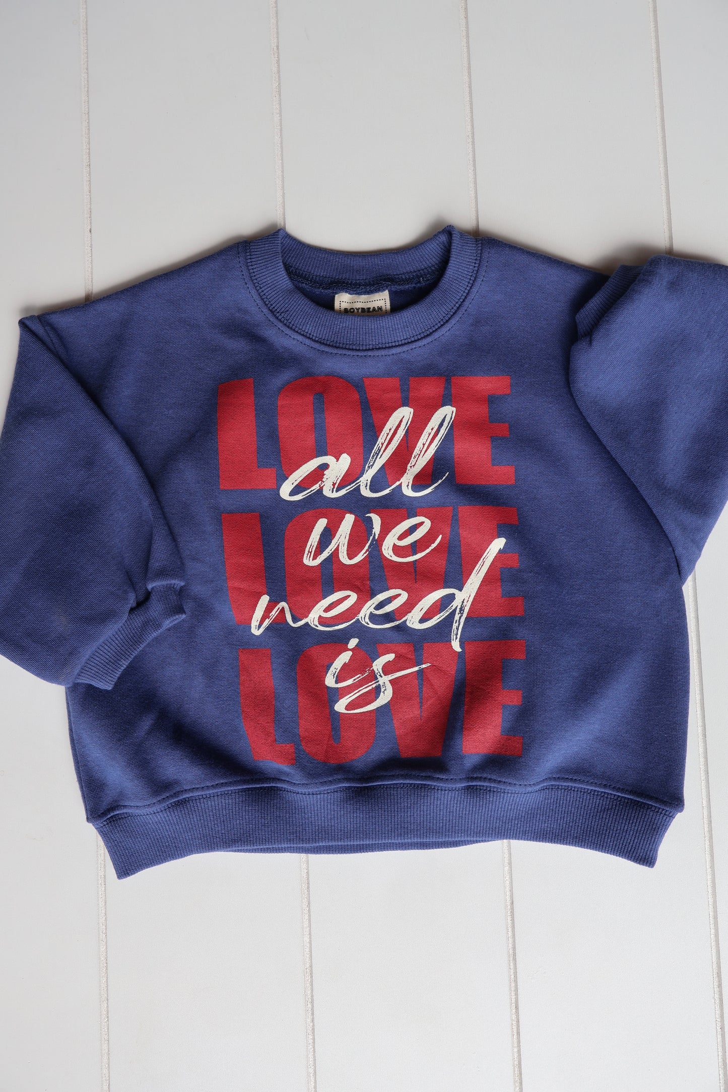 All We Need Is Love Crew Neck