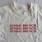 Sunday Brunch Graphic Tee (Mom Matching)