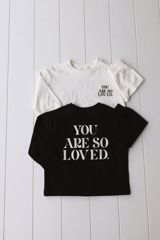 You Are Loved T-Shirt